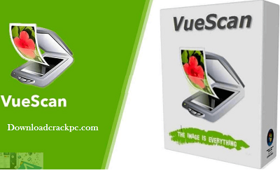 VueScan Pro Crack With Serial key [Keygen] Download (100% Working)
