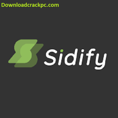Sidify Crack With Serial Key Free Latest Version Download