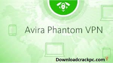 Avira Phantom VPN Crack + Serial key Free Download For Windows PC