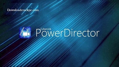 CyberLink PowerDirector Crack With Keygen Free Download [Latest]